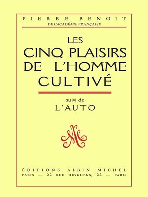cover image of Les Cinq plaisirs de l'homme cultivé